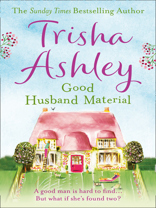 Title details for Good Husband Material by Trisha Ashley - Available
